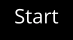 Start